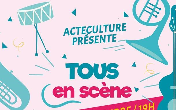 TOUS EN SCENE